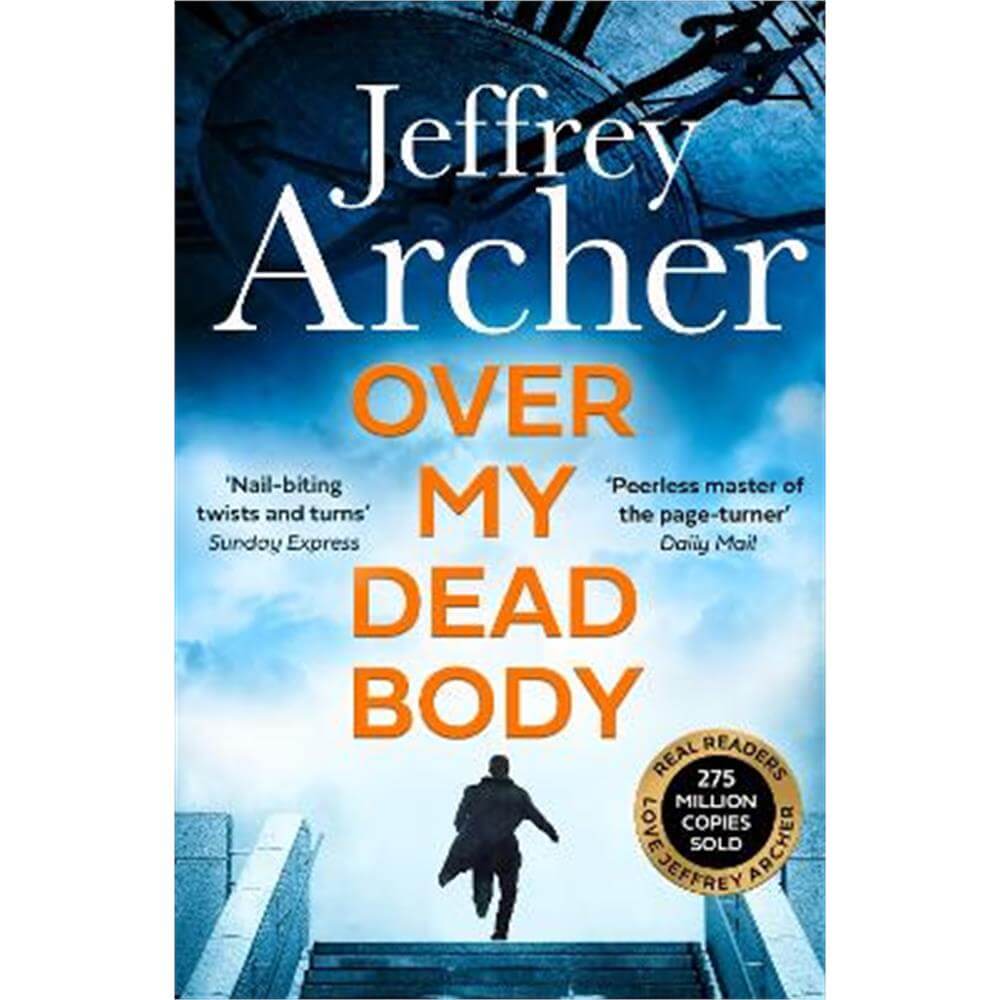 Over My Dead Body (William Warwick Novels) (Paperback) - Jeffrey Archer